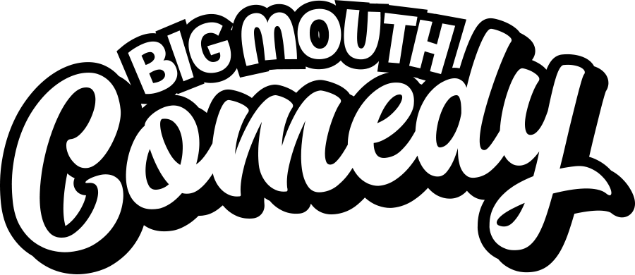Big Mouth Comedy Club